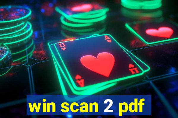 win scan 2 pdf